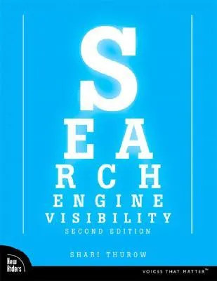 Search Engine Visibility (Voices That Matter)