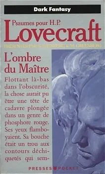 L'ombre Du Maître: Psaumes Pour H.P. Lovecraft