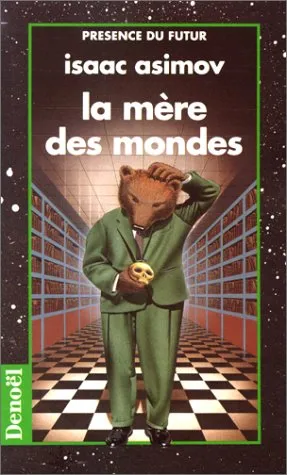 La Mère des mondes