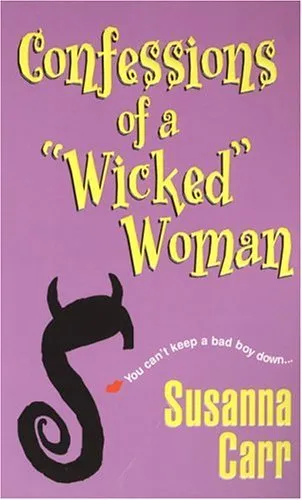 Confessions of a Wicked Woman