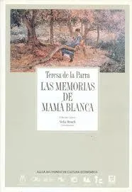 Las memorias de Mamá Blanca