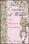 The Essence of Magic: Tarot, Ritual, and Aromatherapy