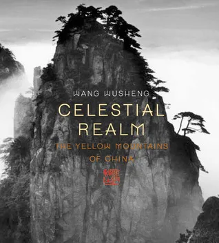 Celestial Realm: The Yellow Mountains of China