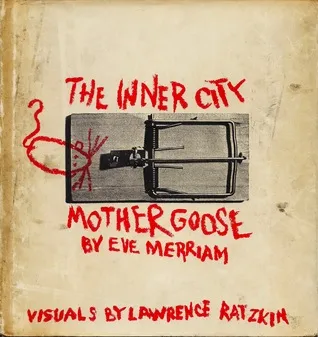 The Inner City Mother Goose