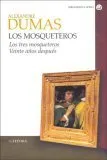 Los mosqueteros I: Los tres mosqueteros / Veinte años después