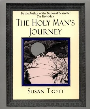 Holy Man's Journey