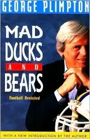 Mad Ducks and Bears: Football Revisited