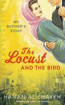 The Locust and the Bird: My Mother