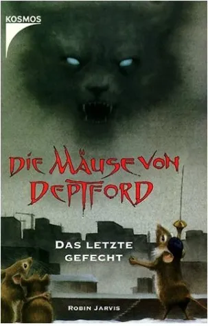 Die Mäuse Von Deptford 3. Das Letzte Gefecht.