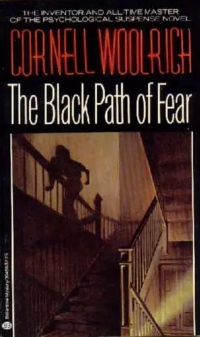 The Black Path of Fear