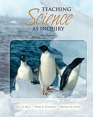 Teaching Science as Inquiry (with MyEducationLab) (11th Edition)