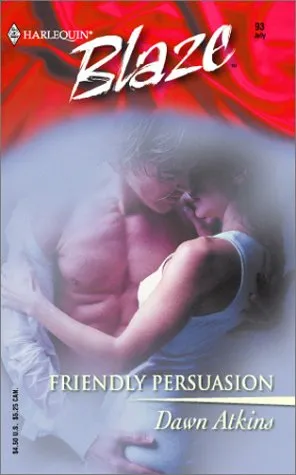 Friendly Persuasion (Harlequin Blaze #93)