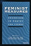 Feminist Measures: Soundings in Poetry and Theory