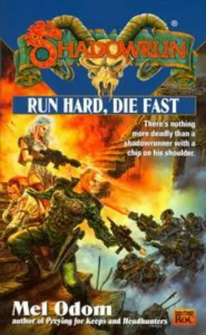 Run Hard, Die Fast