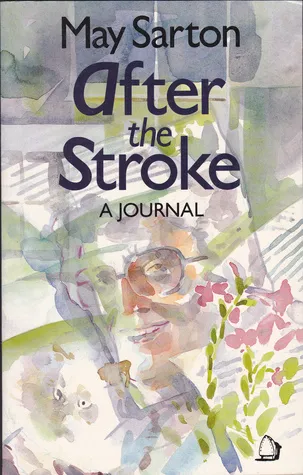 After The Stroke: A Journal