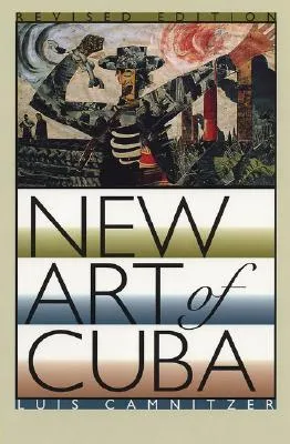 New Art of Cuba: Revised Edition