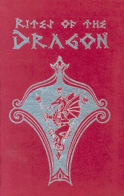 Rites of the Dragon