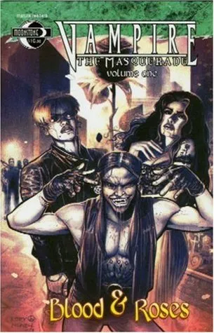 Vampire: The Masquerade, Vol. 1: Blood and Roses