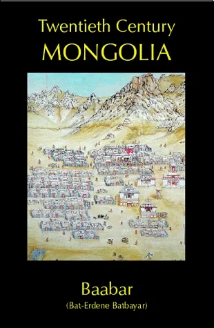 Twentieth Century Mongolia