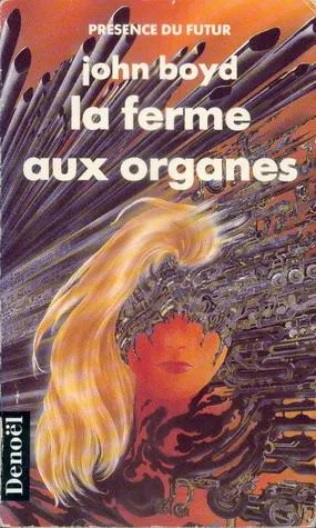 La Ferme aux Organes