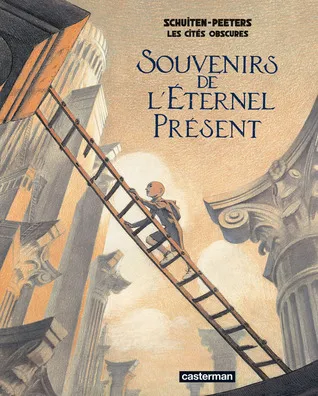 Souvenirs de l'éternel présent