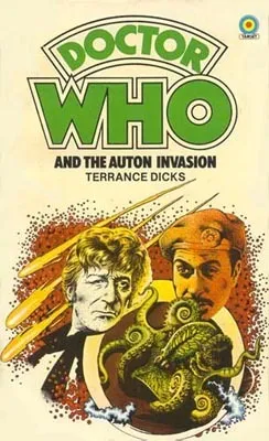 Doctor Who And The Auton Invasion