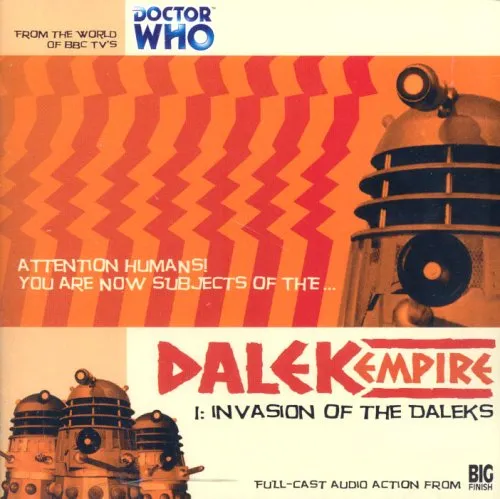 Dalek Empire I: Chapter One - Invasion of the Daleks