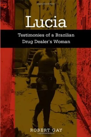 Lucia: Testimonies Of A Brazilian