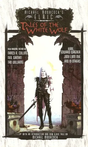 Elric: Tales of the White Wolf