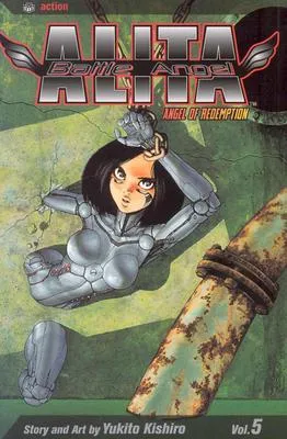 Battle Angel Alita, Volume 05: Angel Of Redemption