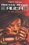 Battle Angel Alita, Bd. 4: Ars Magna