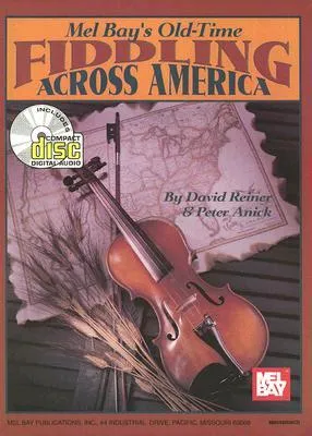 Old-Time Fiddling Across America [With CD]