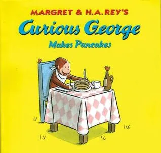 Curious George Makes Pancakes