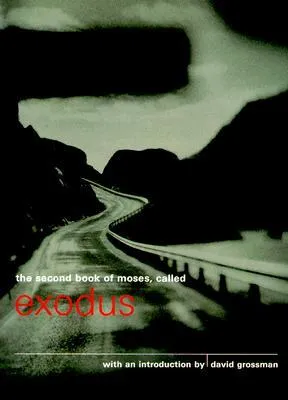 The Second Book of Moses, Called Exodus