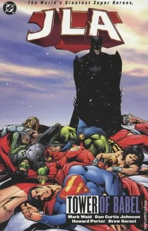 JLA, Vol. 7: Tower of Babel