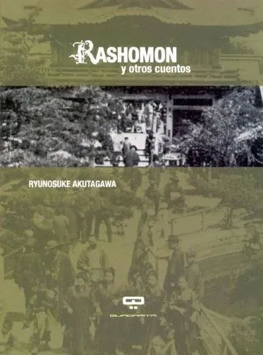 Rashomon Y Otros Cuentos