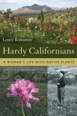 Hardy Californians: A Woman