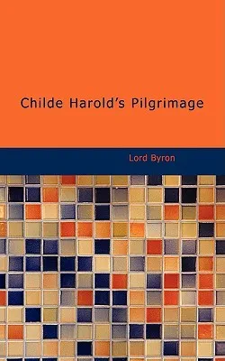 Childe Harold's Pilgrimage