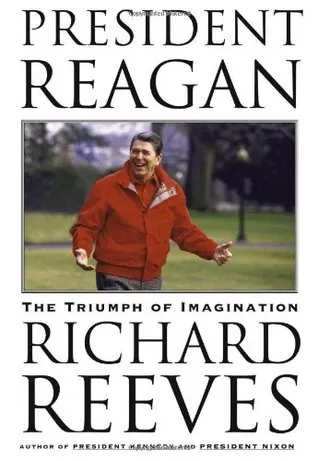 President Reagan: The Triumph of Imagination