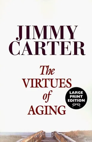 The Virtues of Aging