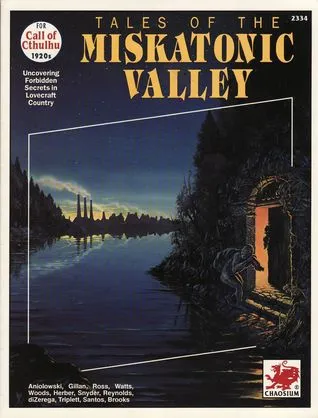 Tales of the Miskatonic Valley