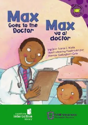 Max Goes to the Doctor/Max Va Al Doctor