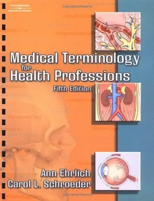 Medical Terminology for Health Professions