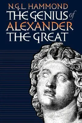 The Genius of Alexander the Great