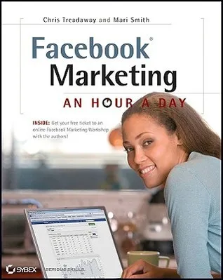 Facebook Marketing: An Hour a Day