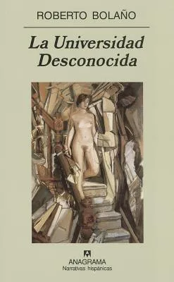 La universidad desconocida