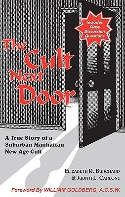 19 Years in a Manhattan Cult: The Cult Next Door