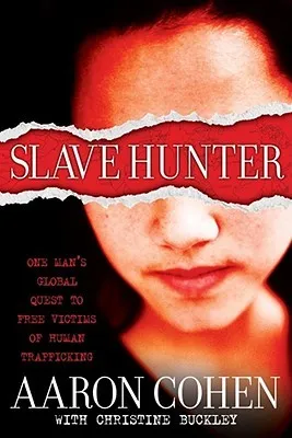 Slave Hunter: One Man