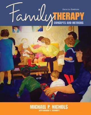 Family Therapy: Concepts & Methods