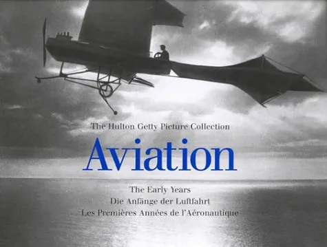 Aviation: The Early Years